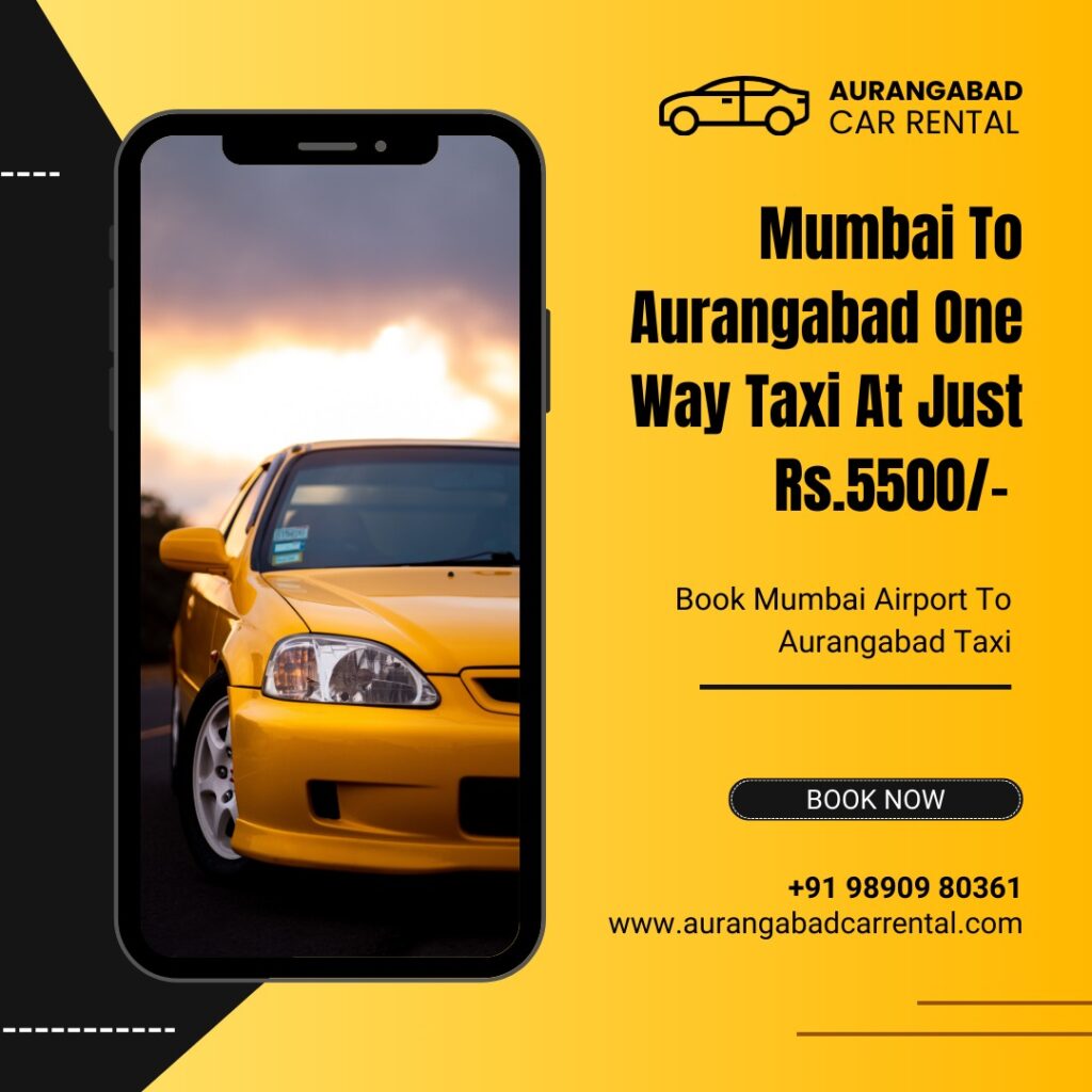 Mumbai to Aurangabad one way Taxi